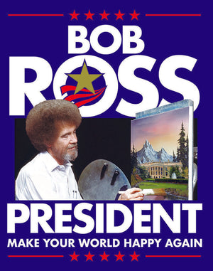 Bob Ross President Vintage Metal Tin Sign - Sweets and Geeks
