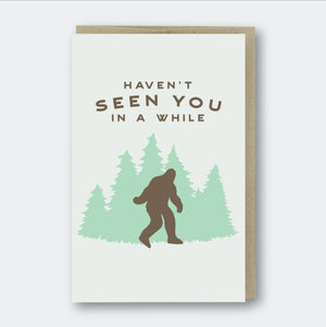Haven't Seen You In A While Greeting Card - Sweets and Geeks