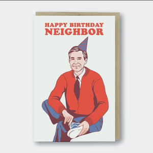 Happy Birthday Neighbor Greeting Card - Sweets and Geeks