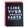 I Like Your Private Parts - Sweets and Geeks