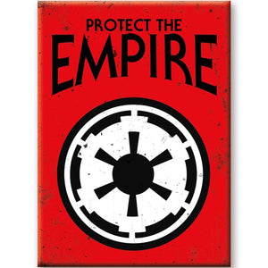 Star Wars Protect the Empire Flat Magnet - Sweets and Geeks