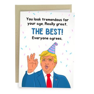 Trump THE BEST! Greeting Card - Sweets and Geeks