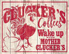 Clucker's Coffee Vintage Metal Tin Sign - Sweets and Geeks