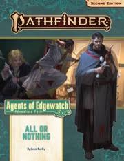 Pathfinder RPG: Adventure Path - Agents of Edgewatch Part 3 - All or Nothing (P2) - Sweets and Geeks