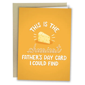 Cheesiest Father's Day Greeting Card - Sweets and Geeks