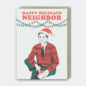 Happy Holidays Neighbor Greeting Card - Sweets and Geeks