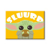 The Mandalorian - The Child Sluurp Flat Magnet - Sweets and Geeks