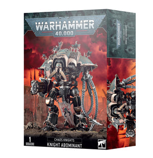 Chaos Knights: Knight Abominant - Sweets and Geeks