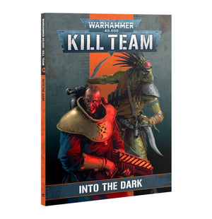 Kill Team Codex: Into The Dark - Sweets and Geeks
