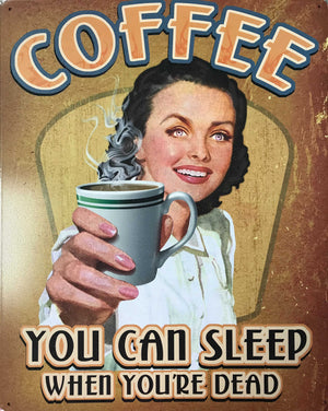 Coffee Sleep When You're Dead - Sweets and Geeks