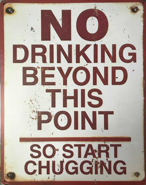 No Drinking Beyond This Point/Chug - Sweets and Geeks