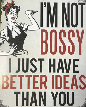 I'm Not Bossy - Sweets and Geeks