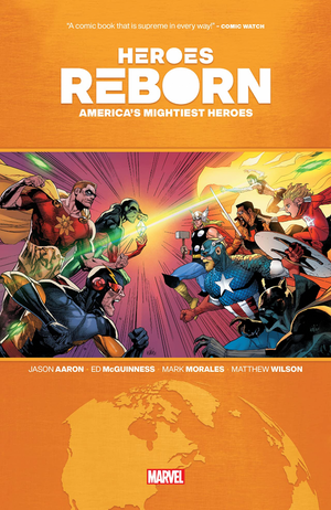 Heroes Reborn: America's Mightiest Heroes TP - Sweets and Geeks