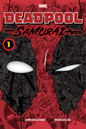 Deadpool: Samurai Vol. 1 - Sweets and Geeks