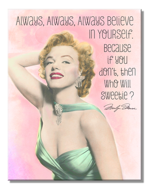 Marilyn Monroe Believe - Sweets and Geeks