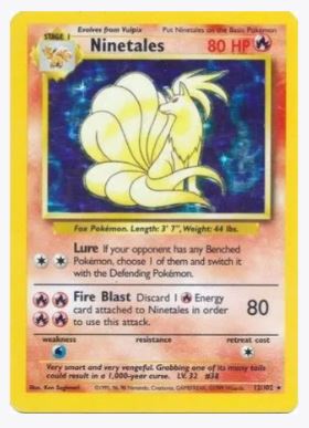 Ninetales Base Set # 012/102 - Sweets and Geeks