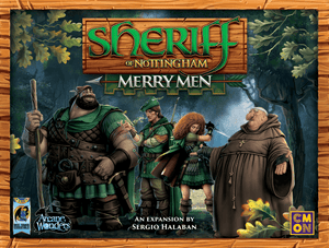 Sheriff of Nottingham Merry Men Board Games Expansion - Sweets and Geeks