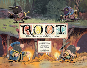 Root: The Underworld Expansion - Sweets and Geeks