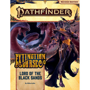 Pathfinder RPG: Adventure Path - Extinction Curse Part 5 - Lord of the Black Sands (P2) - Sweets and Geeks