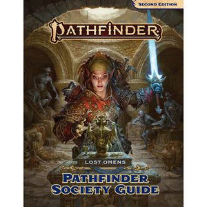 Pathfinder RPG: Lost Omens - Pathfinder Society Guide Hardcover (P2) - Sweets and Geeks