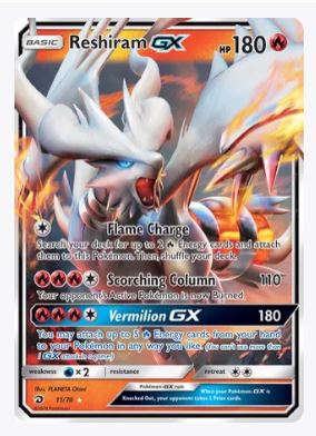 Reshiram GX Dragon Majesty	# 11/70 - Sweets and Geeks