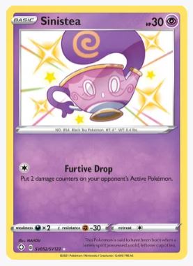 Sinistea Shining Fates: Shiny Vault # SV052/SV122 - Sweets and Geeks