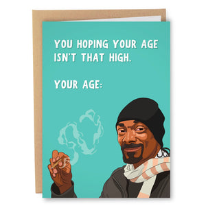 High AF Snoop Dogg Greeting Card - Sweets and Geeks