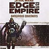 Star Wars Edge of the Empire Dangerous Covenants - Sweets and Geeks