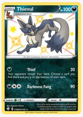Thievul Shining Fates: Shiny Vault # SV082/SV122 - Sweets and Geeks