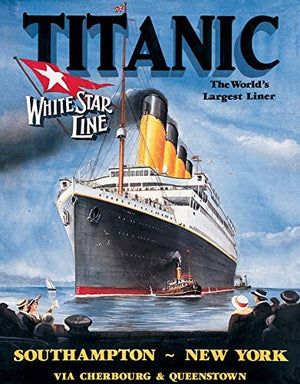 Titanic White Star Line - Tin Sign - Sweets and Geeks