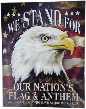 We Stand For Our Flag - Tin Sign - Sweets and Geeks